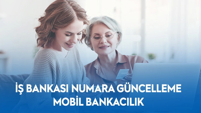 is bankasi numara guncelleme mobil bankacilik